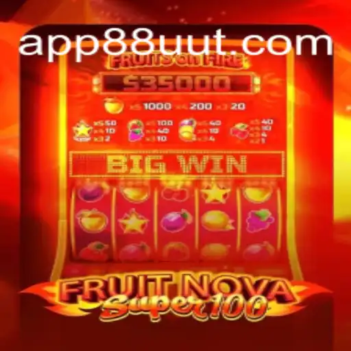 Explore FruitNovaSuper100: A Premier Slot Game at 88UUT.com Oficial Slots Brasil #1