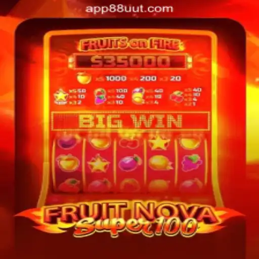 Explore FruitNovaSuper100: A Premier Slot Game at 88UUT.com Oficial Slots Brasil #1
